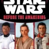 Star Wars The Force Awakens: Before the Awakening