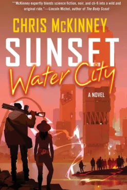 Sunset, Water City