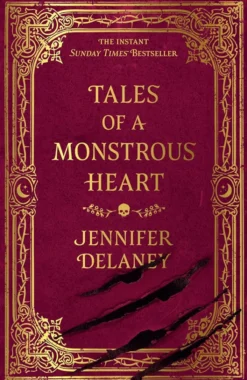 Tales of a Monstrous Heart