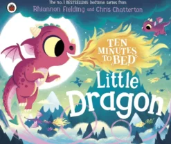 Ten Minutes to Bed Little Dragon