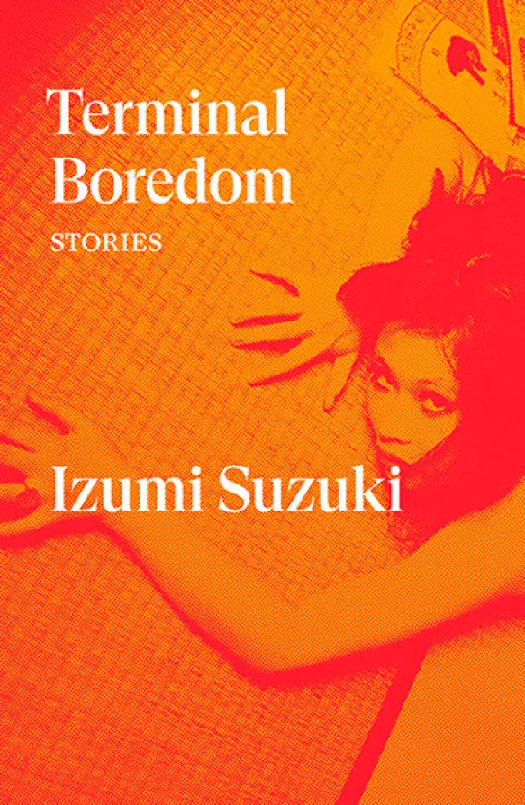 Terminal Boredom : Stories
