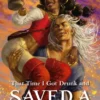 That Time I Got Drunk And Saved A Human