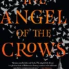 The Angel of the Crows