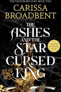 The Ashes and the Star-Cursed King