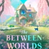 The Between-worlds B&B