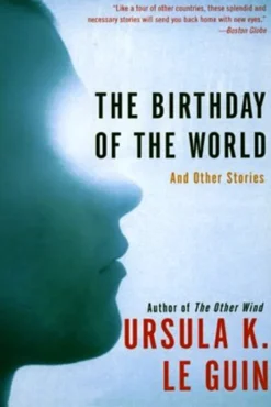 The Birthday of the World