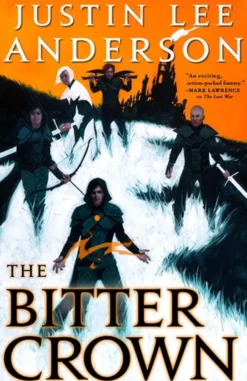 The Bitter Crown