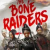 The Bone Raiders