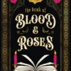 The Book of Blood and Roses