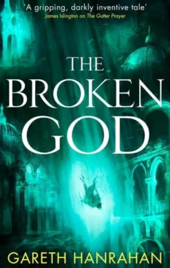 The Broken God