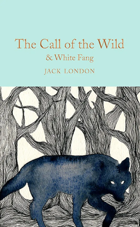 The Call of the Wild & White Fang