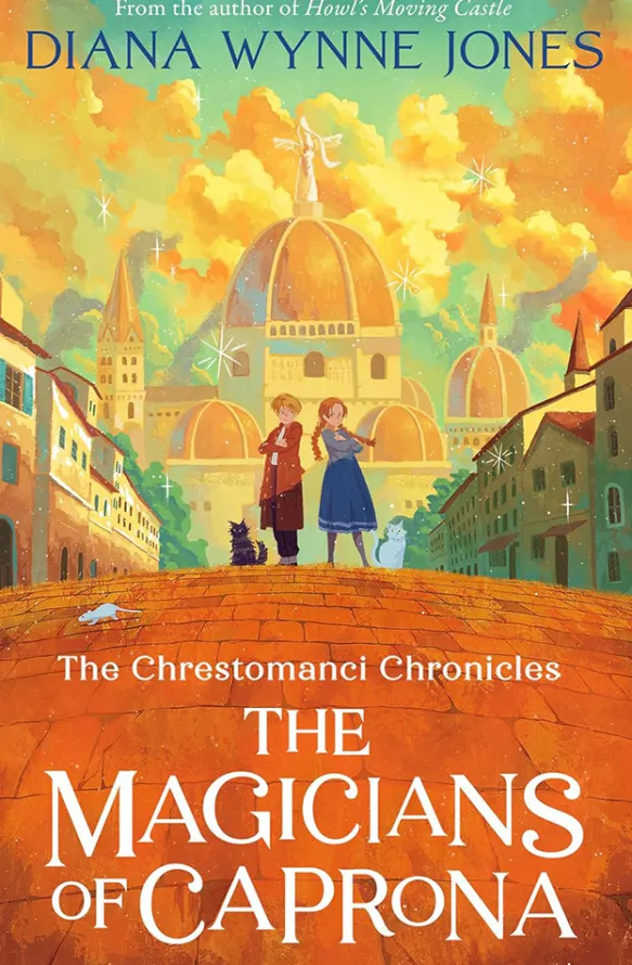 The Chrestomanci Chronicles - Magicians of Caprona