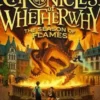 The Chronicles of Whetherwhy - The Season of Flames