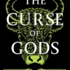 The Curse of Gods