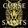 The Curse of Saints
