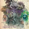 The Dark Crystal Bestiary