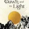 The Dawn and Its Light