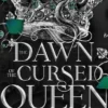 The Dawn of the Cursed Queen