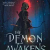 The Demon Awakens