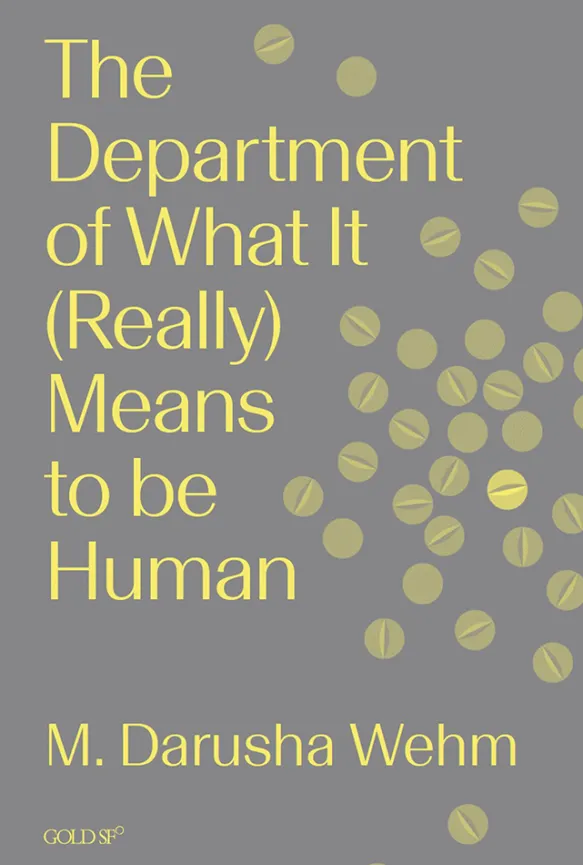 The Department of What It (Really) Means to Be Human