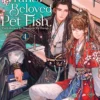 The Disabled Tyrant's Beloved Pet Fish Vol 4