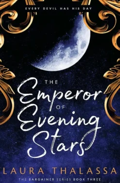 The Emperor of Evening Stars
