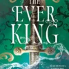 The Ever King