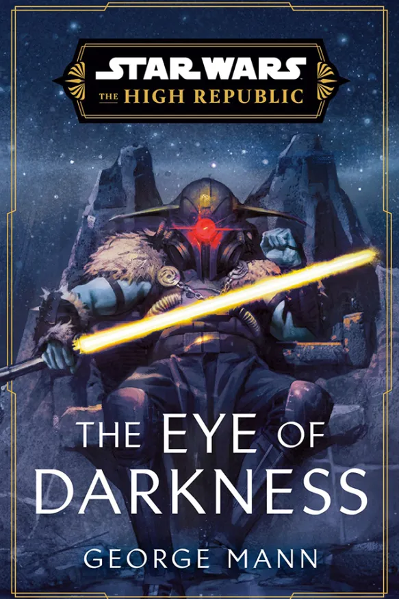 The Eye of Darkness (The High Republic)