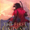 The First Binding