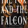 The Fox and the Falcon