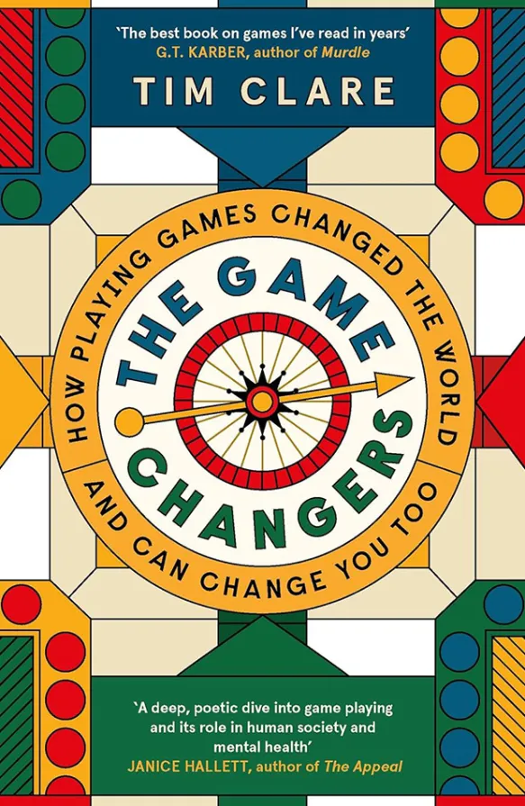 The Game Changers: How Playing Games Changed the World and Can Change You Too