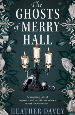 The Ghosts of Merry Hall