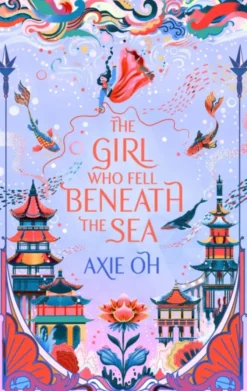 The Girl Who Fell Beneath the Sea