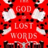The God of Lost Words