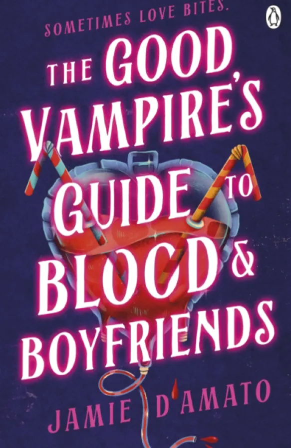 The Good Vampire's Guide To Blood And Boyfriends
