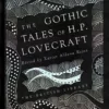 The Gothic Tales of H P Lovecraft