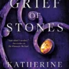 The Grief of Stones