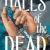 The Halls of the Dead