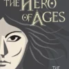 The Hero of Ages