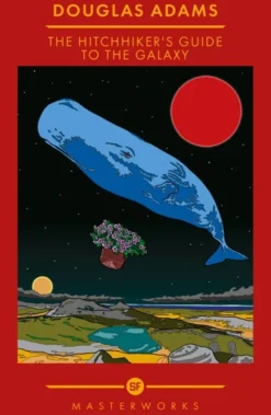 The Hitchhiker's Guide to the Galaxy
