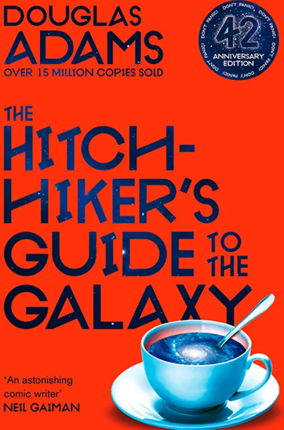 The Hitchhiker's Guide to the Galaxy