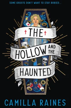 The Hollow and the Haunted