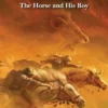 The Horse and His Boy