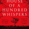 The House of a Hundred Whispers