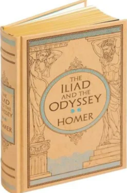 The Iliad and the Odyssey
