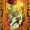 The Inadequate Heir