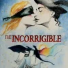 The Incorrigible