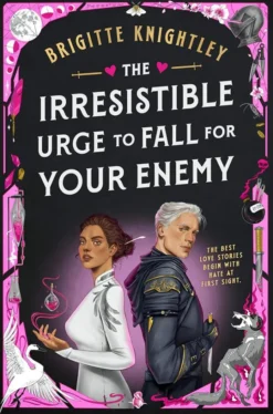 The Irresistible Urge to Fall for Your Enemy