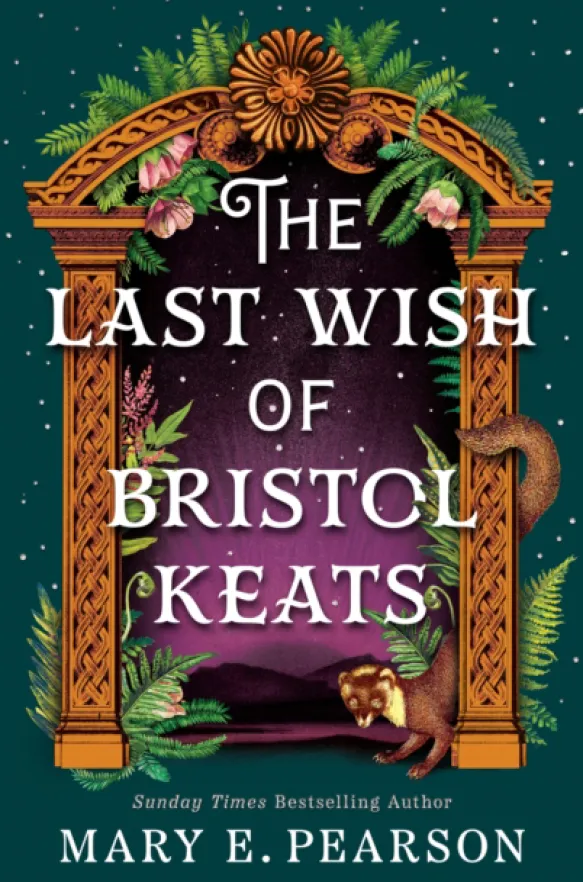 The Last Wish of Bristol Keats