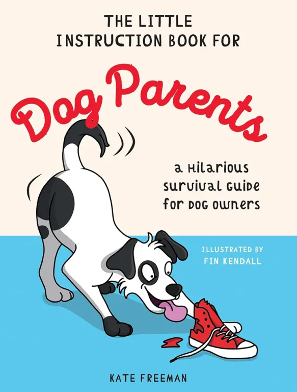 The Little Instruction Book for Dog Parents